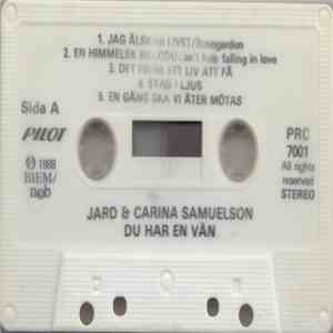Jard & Carina Samuelson - Du Har En Vän