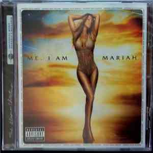 Mariah Carey - Me. I Am Mariah ... 