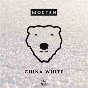 Morten - China White