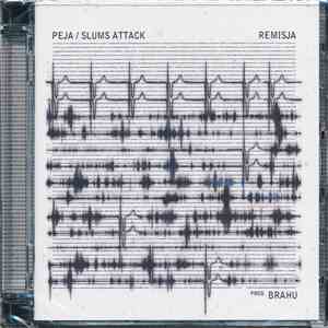 Peja / Slums Attack - Remisja
