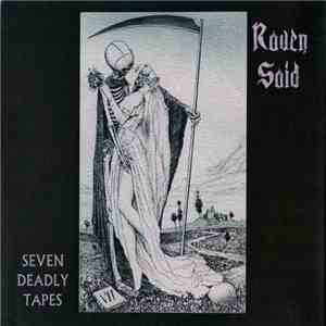 Raven Said - Seven Deadly Tapes