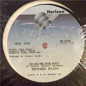 Richard Evans  - Do-Re-Me-For-Soul (Use It Before You Lose It)
