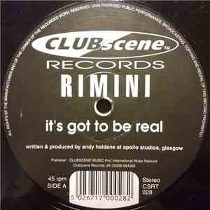 Rimini - It's Got To Be Real