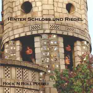 Rock'n Roll Polizei - Hinter Schloss Und Riegel