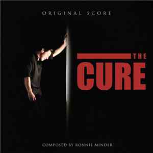 Ronnie Minder - The Cure (Score)