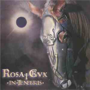Rosa Crvx - In Tenebris