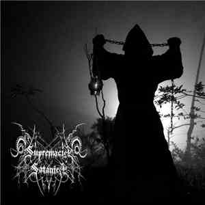 Supremacia Satanica - Iluminando El Sombrio Sendero De La Existencia
