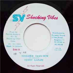 Terry Ganzie - Tougher Than Dem