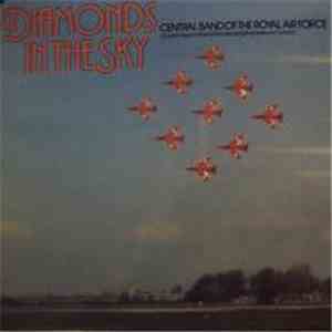 The Central Band Of The Royal Air Force - Diamonds In The Sky