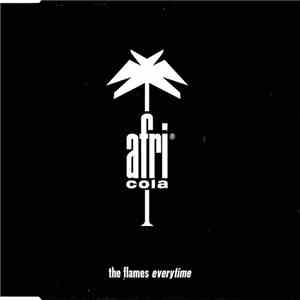 The Flames  - Everytime