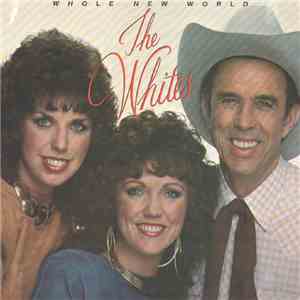 The Whites - Whole New World