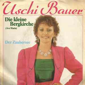 Uschi Bauer - Die Kleine Bergkirche