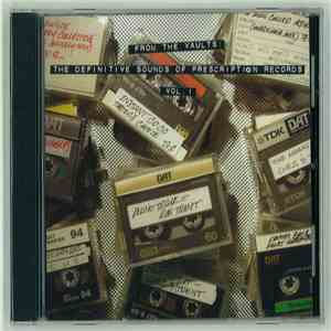 Various - From The Vaults: The Definitive Sounds Of Prescription Records Vo ...