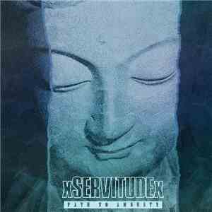 xServitudex - Path To Amnesty