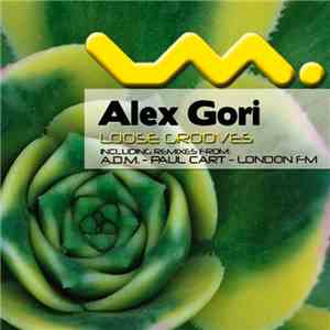 Alex Gori - Loose Grooves EP