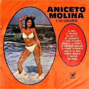 Aniceto Molina Y Su Conjunto - Aniceto Molina Y Su Conjunto