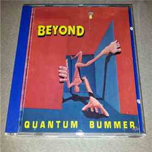 Beyond  - Quantum Bummer