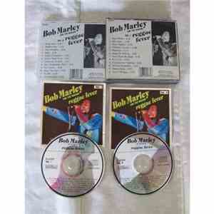 Bob Marley & The Wailers - Reggae Fever Vol. 1 & Vol. 2