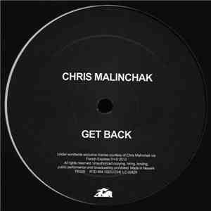 Chris Malinchak  - Get Back