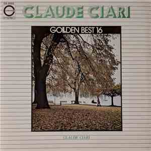Claude Ciari - Golden Best 16