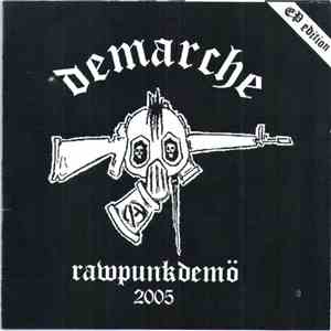 Demarche - Rawpunk Demö 2005