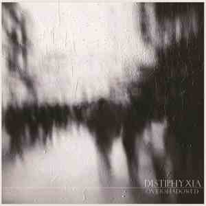 Distiphyxia - Overshadowed