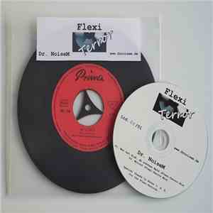Dr. NoiseM - Flexi Terror 5