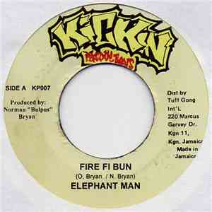 Elephant Man - Fire Fi Bun