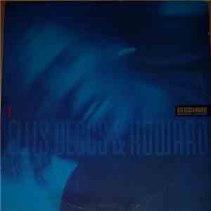 Ellis, Beggs & Howard - Big Bubbles, No Troubles