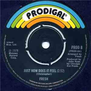 Fresh  - Just How Does It Feel