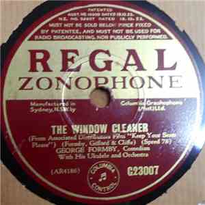 George Formby - The Window Cleaner / Keep Your Seats Please