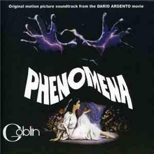 Goblin - Phenomena (Original Motion Picture Soundtrack From The Dario Argen ...