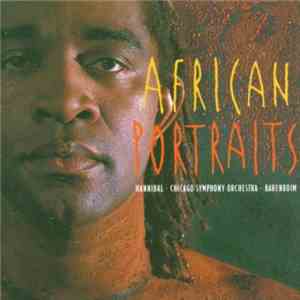 Hannibal - Chicago Symphony Orchestra - Barenboim - African Portraits