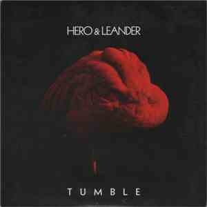 Hero & Leander - Tumble