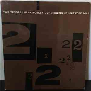 John Coltrane & Hank Mobley With Donald Byrd - Two Tenors