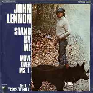 John Lennon - Stand By Me / Move Over Ms. L