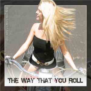 John Vento & The Nied's Hotel Band - The Way That You Roll