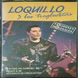 Loquillo Y Trogloditas - Loquillo Y Los Trogloditas