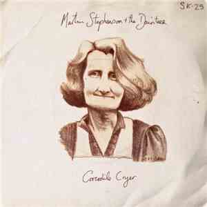 Martin Stephenson And The Daintees - Crocodile Cryer