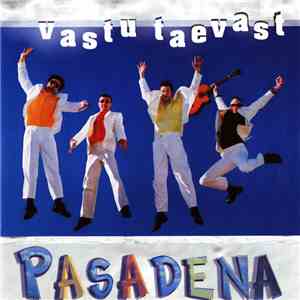 Pasadena  - Vastu Taevast