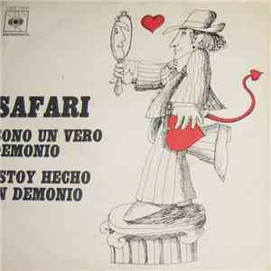 Safari - Sono Un Vero Demonio / Estoy Hecho Un Demonio