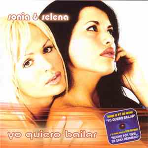 Sonia & Selena - Yo Quiero Bailar
