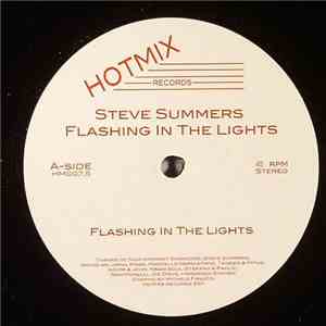 Steve Summers  - Flashing In The Lights