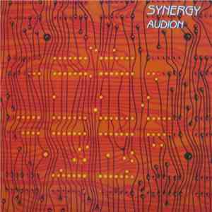 Synergy  - Audion (Electronic Compositions For The Post Modern Age)
