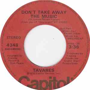 Tavares - Don't Take Away The Music