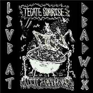 Tecate Sunrise - Live At Dead Wax Records