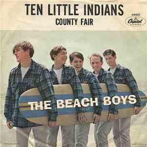 The Beach Boys - Ten Little Indians / County Fair