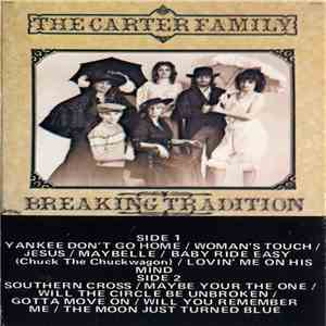 The Carter Family - Breaking Tradition