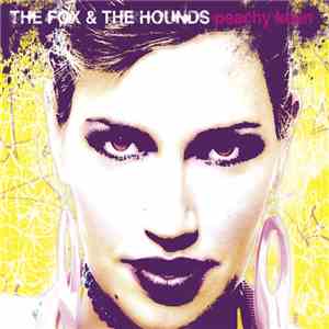 The Fox & The Hounds - Peachy Keen EP