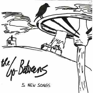 The Go-Betweens / Pink + Blue - 5 New Songs/Pink + Blue